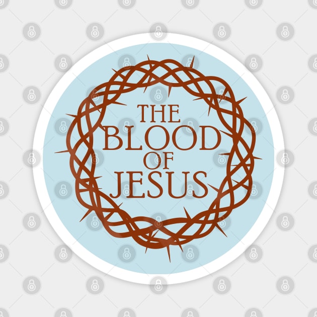 The Blood of Jesus Magnet by DiegoCarvalho